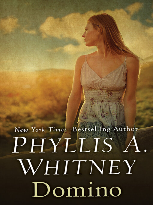 Title details for Domino by Phyllis A. Whitney - Available